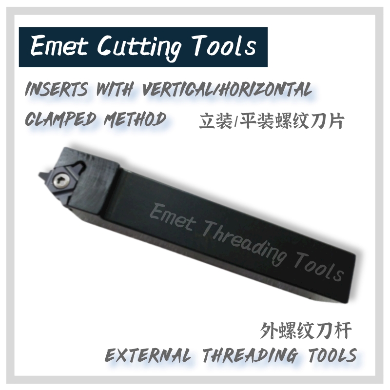 Outils de filetage EMET \\\\ Outils de filetage NInternal \\\\ Outils de filetage Nexternal/insert peuvent être serrés par des méthodes verticales et horizontales \\\\ Outils NTurning